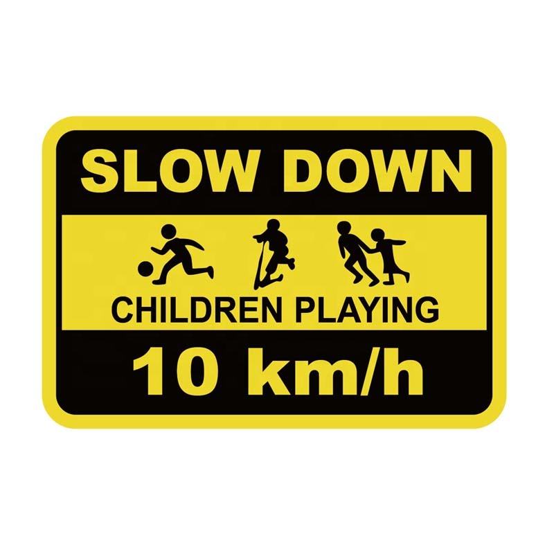 Slow Down Reflective Signs